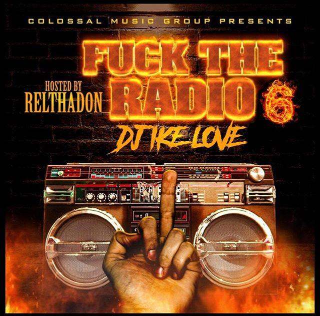 F_ck The Radio 6 Hosted (By RelThaDon)